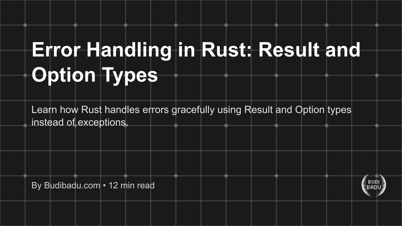 Error Handling in Rust: Result and Option Types - Blog thumbnail